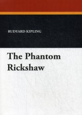 The Phantom Rickshaw. Kipling R.