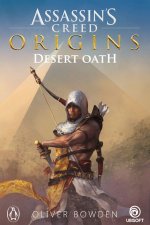 Assassin`s Creed. Origins. Клятва пустыни