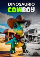 Dinosaurio Cowboy