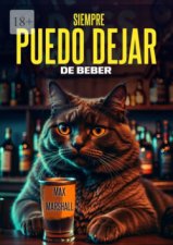 Siempre Puedo Dejar de Beber