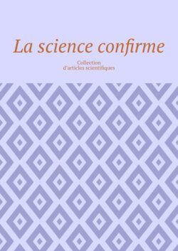 La science confirme. Collection d’articles scientifiques