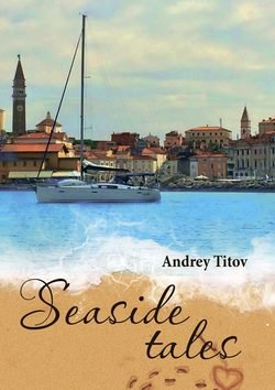 Seaside tales