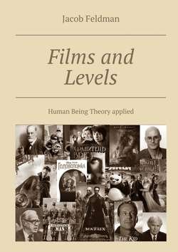 Films and Levels. Human Being Theory applied