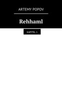 Rehhaml. Kapitel 1