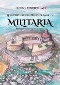 Le avventure del Principe Amir – 3. Militaria