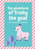 The Adventures of Tricky the Goat