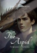 The Aspid: Темная сторона