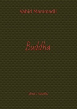 Buddha. short novels