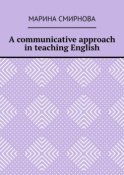 A communicative approach in teaching English