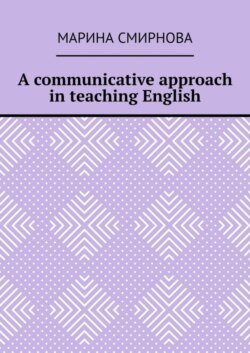 A communicative approach in teaching English