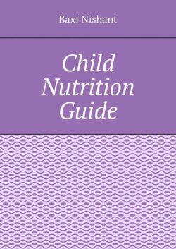 Child Nutrition Guide