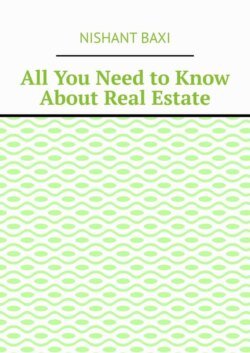 All You Need to Know About Real Estate