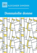 Donnaiolie donne