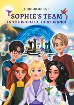 Sophie’s team in the world of Chaturangi