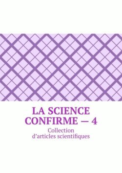 La science confirme – 4. Collection d’articles scientifiques