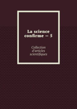 La science confirme – 5. Collection d’articles scientifiques