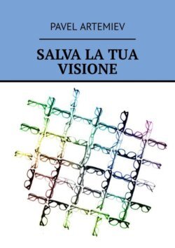 Salva la tua visione