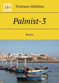 Palmist-3. Return