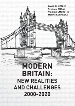 Modern Britain: New Realities and Challenges 2000-2020