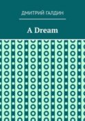 A Dream