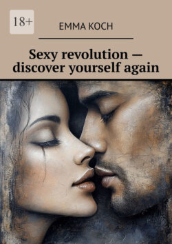 Sexy revolution – discover yourself again