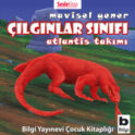 Çılgınlar Sınıfı 5 – Atlantis Takımı