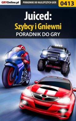 Juiced: Szybcy i Gniewni
