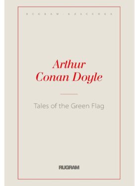 Tales of the Green Flag (на англ.яз.)