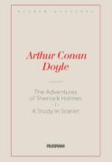 The Adventures of Sherlock Holmes I. A Study in Scarlet: на англ.яз