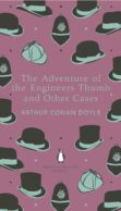 The Adventure of the Engineer's Thumb and Other Cases