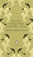 The Five Orange Pips and Other Cases