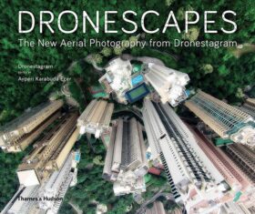 Dronescapes. The New Aerial Photography from Dronestagram