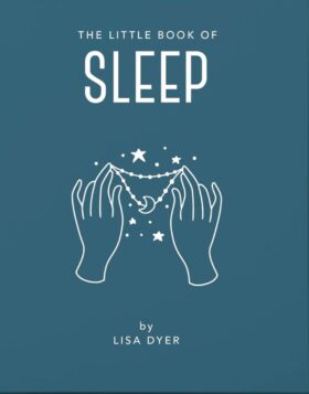 The Little Book of Sleep