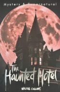 The Haunted Hote & Other Strange Tales