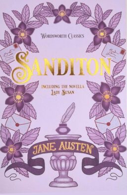 Sanditon. Lady Susan and Other Works