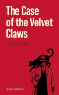 The Case of the Velvet Claws = Дело о бархатных коготках: Книга для чтения на английском языке